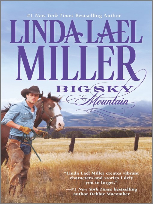 Title details for Big Sky Mountain by Linda Lael Miller - Wait list